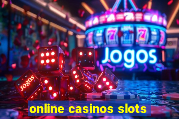 online casinos slots