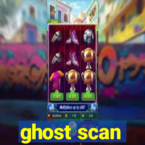 ghost scan