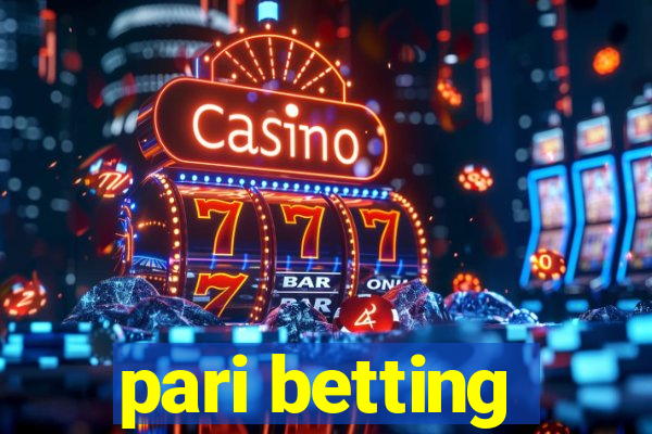 pari betting