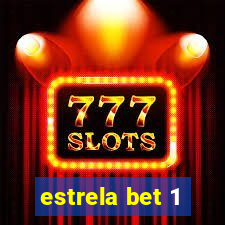 estrela bet 1