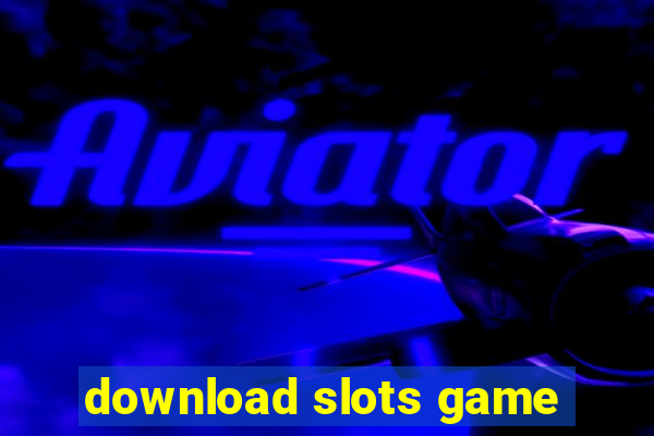 download slots game