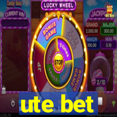 ute bet