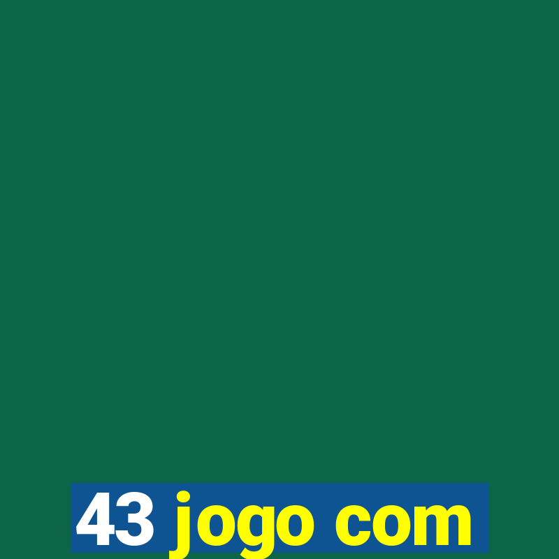 43 jogo com