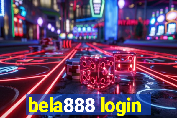 bela888 login