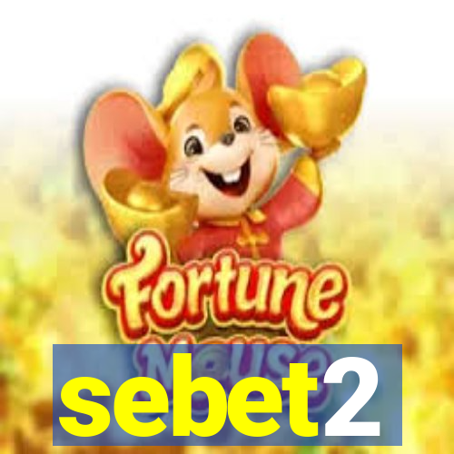 sebet2