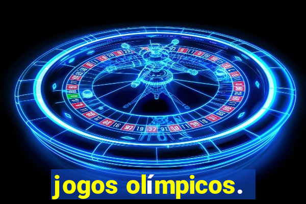 jogos olímpicos.