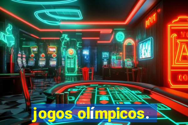 jogos olímpicos.