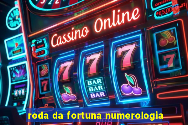 roda da fortuna numerologia