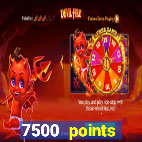 7500 points privilege casino