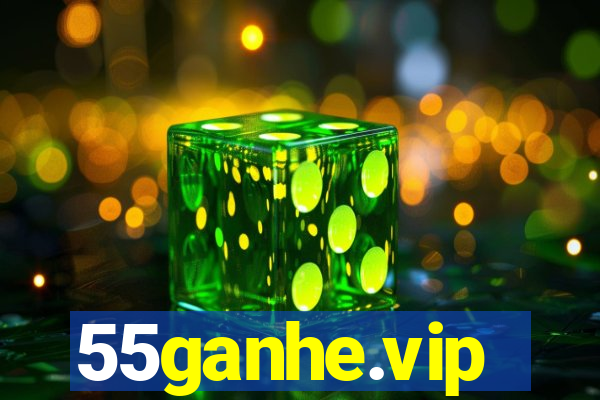 55ganhe.vip