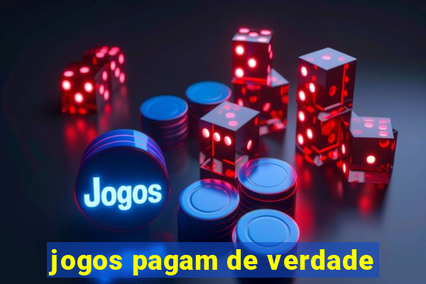 jogos pagam de verdade