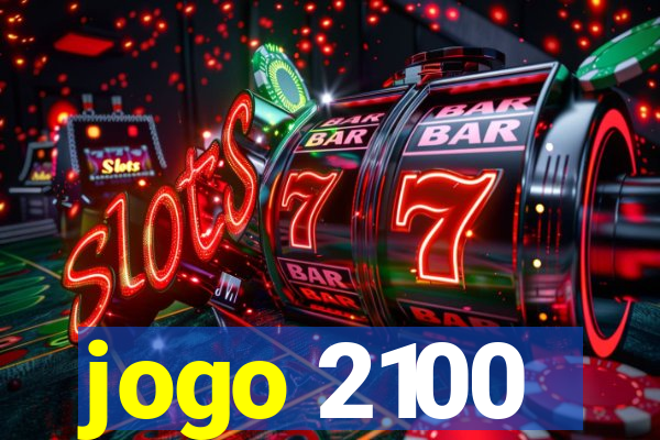 jogo 2100