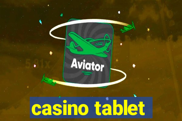 casino tablet