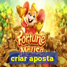 criar aposta