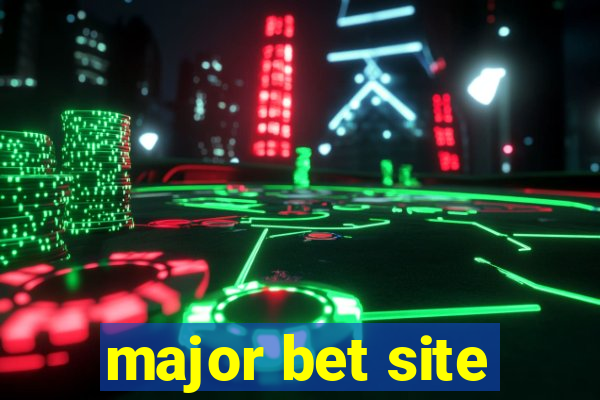 major bet site