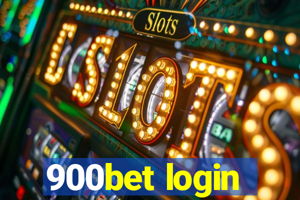 900bet login