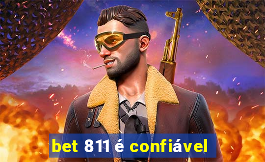 bet 811 é confiável