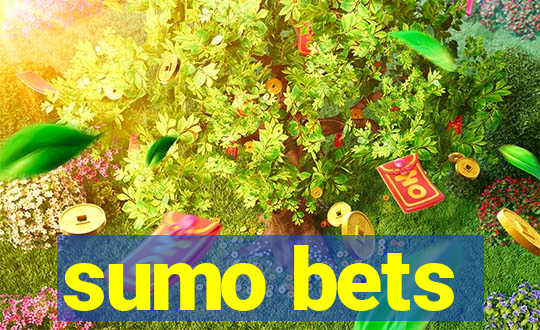 sumo bets