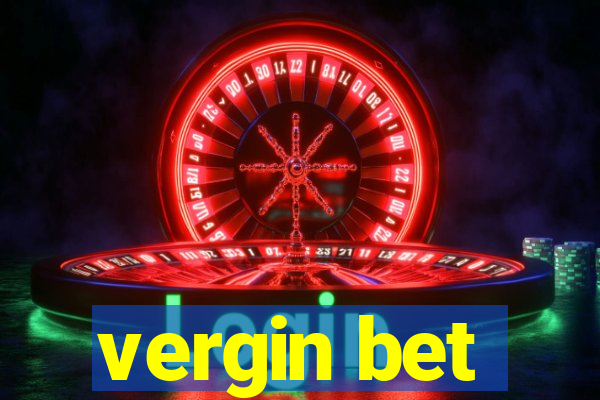 vergin bet