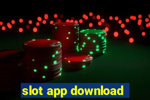 slot app download