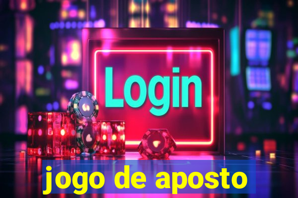 jogo de aposto