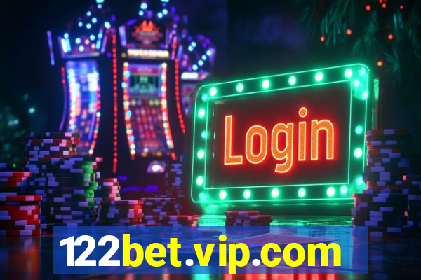 122bet.vip.com