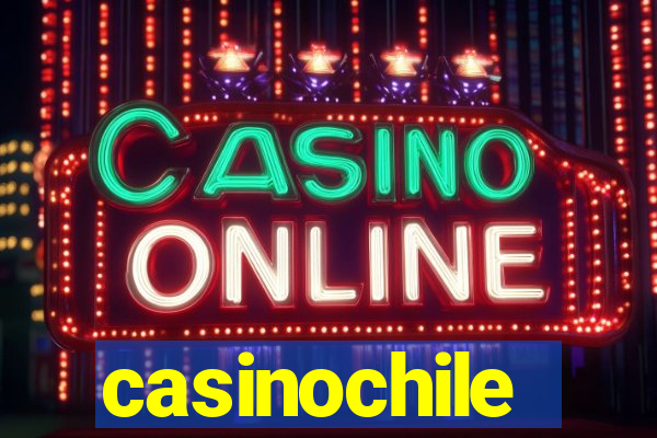 casinochile