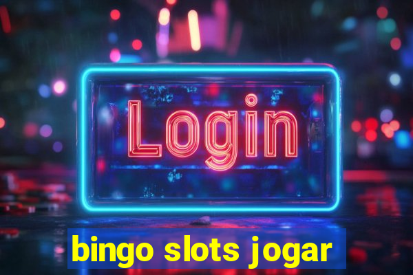 bingo slots jogar