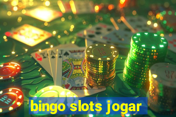 bingo slots jogar