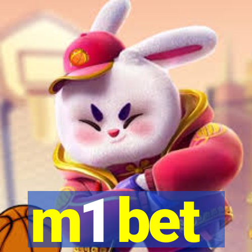 m1 bet