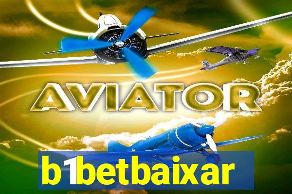 b1betbaixar