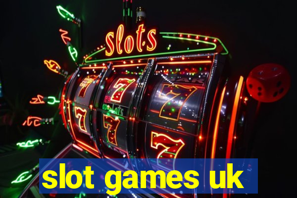 slot games uk