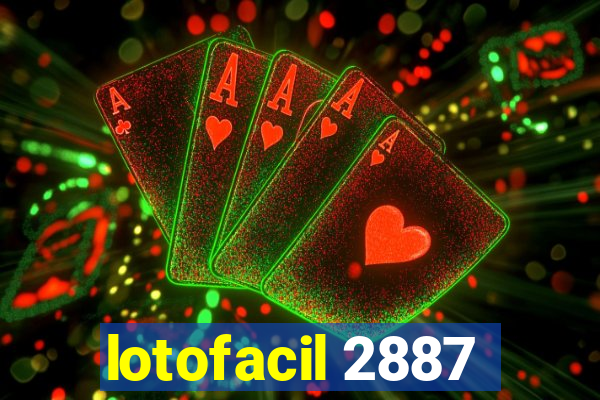 lotofacil 2887