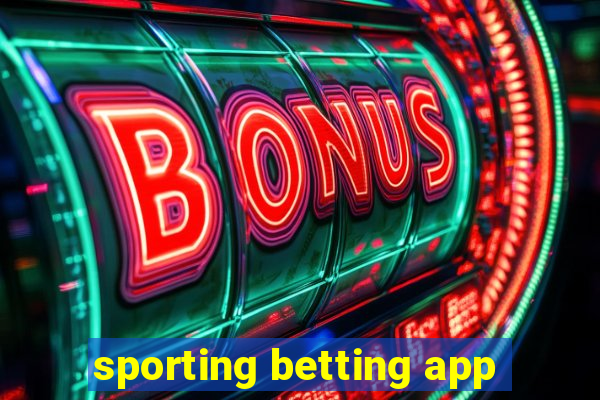 sporting betting app