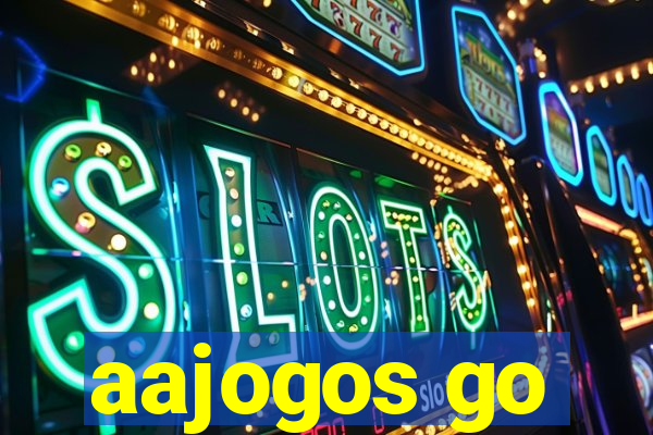 aajogos go