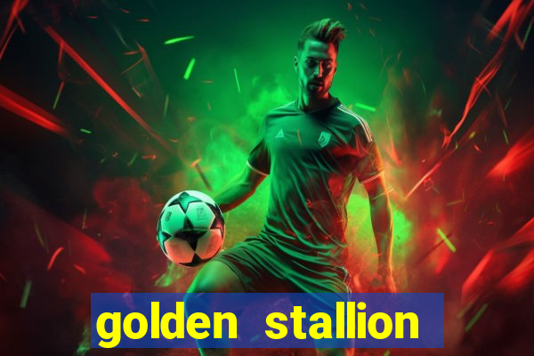 golden stallion slot free play