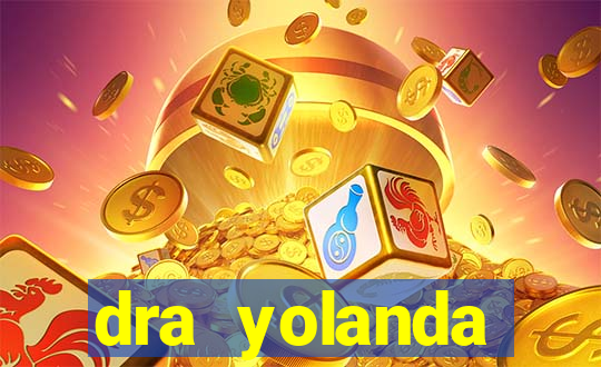 dra yolanda fernandes malta bettin