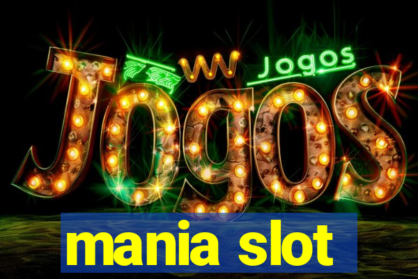 mania slot