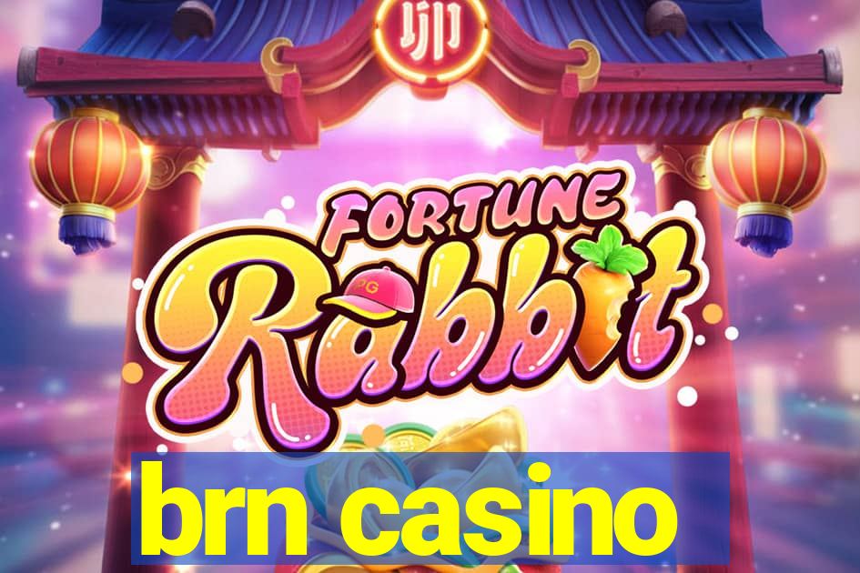 brn casino