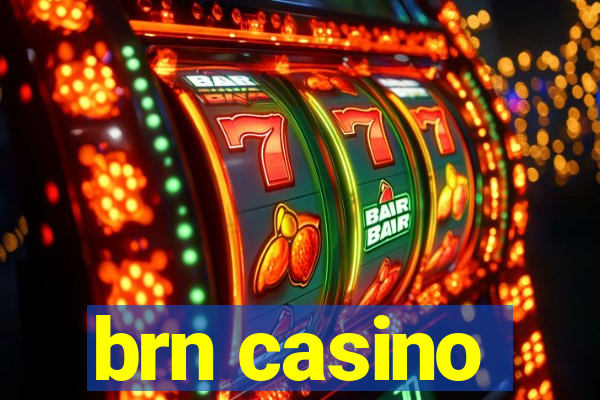 brn casino