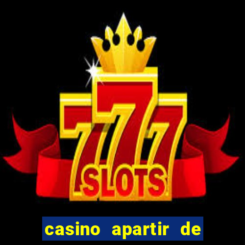 casino apartir de 1 real