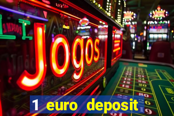 1 euro deposit casino 2021