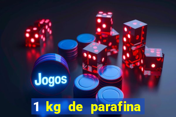 1 kg de parafina faz quantas velas de 150ml