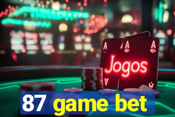 87 game bet