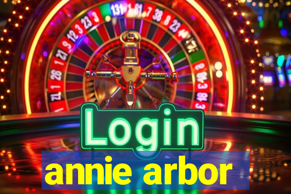 annie arbor