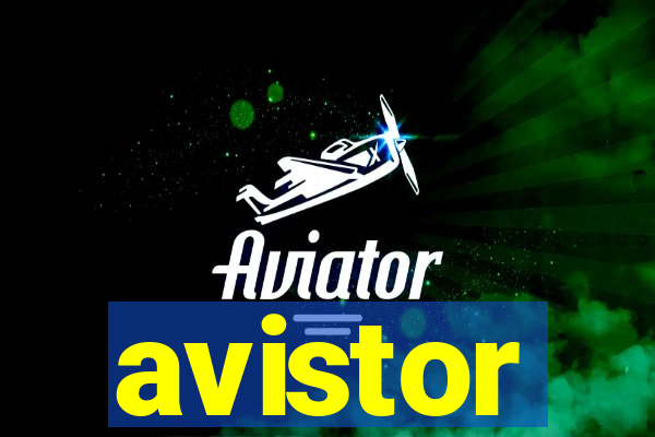 avistor