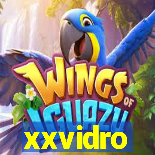 xxvidro