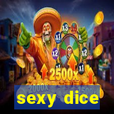 sexy dice