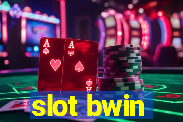 slot bwin