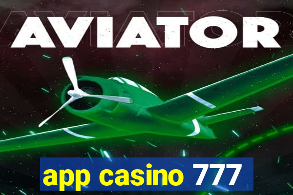 app casino 777